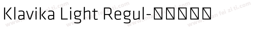 Klavika Light Regul字体转换
